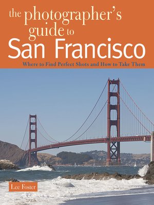 cover image of The Photographer's Guide to San Francisco